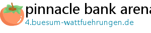 pinnacle bank arena